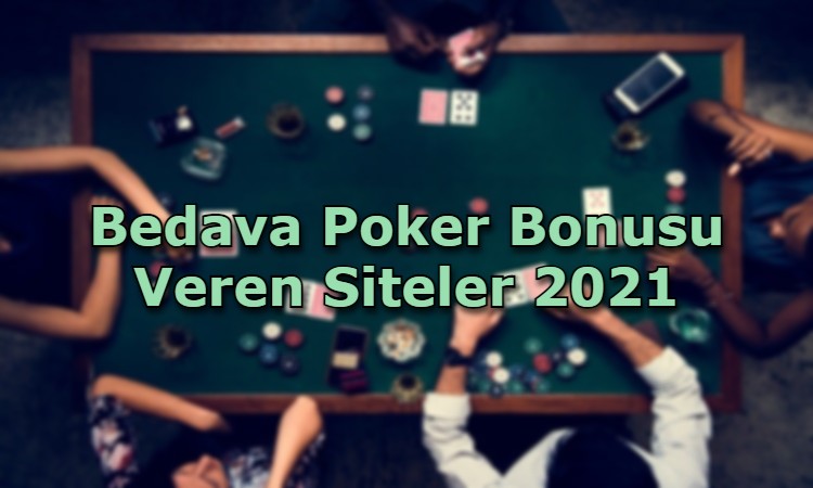 bedava poker deneme bonusu veren siteler iletisim