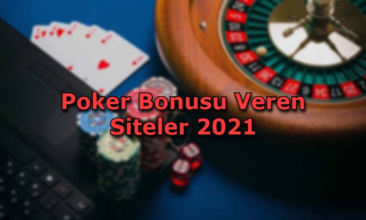 poker bonusu veren siteler iletisim