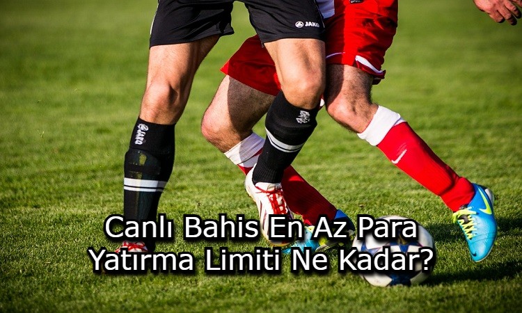 canlı bahis para yatirma islemi